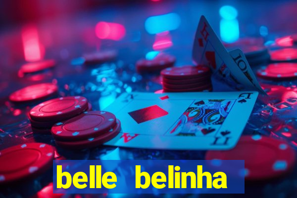 belle belinha privacy vazados